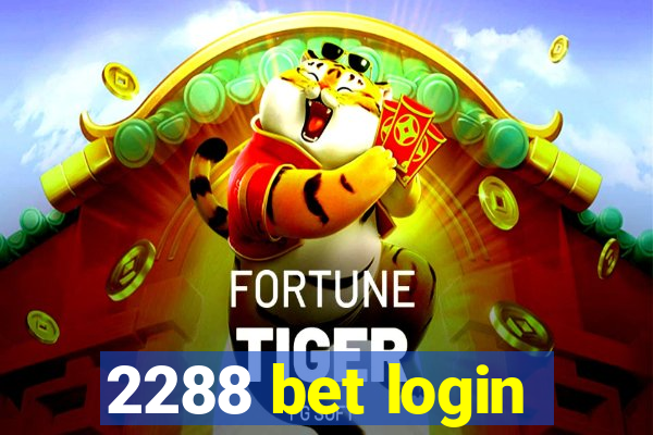 2288 bet login